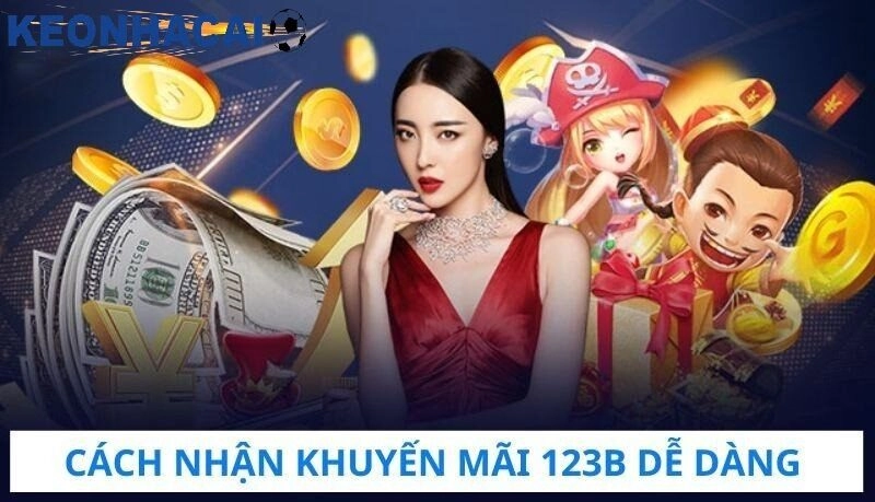 123B - Cập Nhật Chương Trình Khuyến Mãi Mới Nhất 2025 Mẹo Tận Dụng Khuyến Mãi Tại 123b Hiệu Quả Nhất